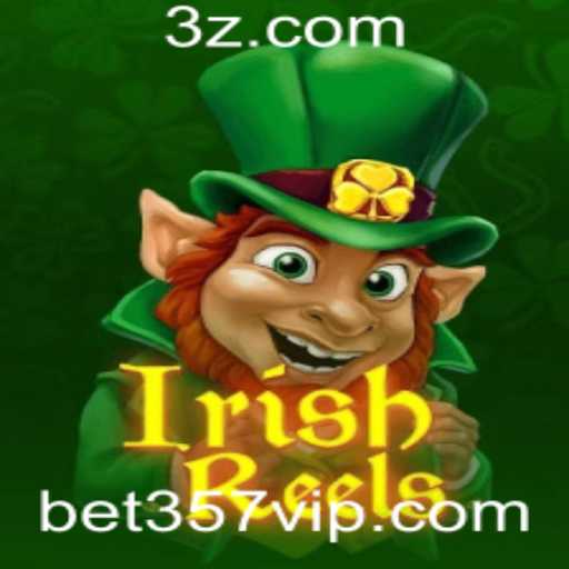 Descubra o Mundo Encantado de IrishReels no bet357